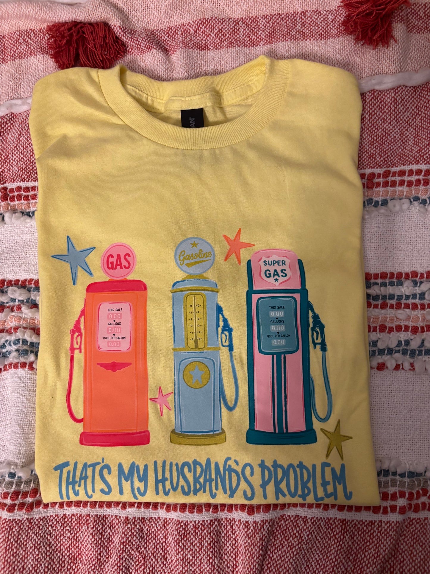 Husbands Problem Gas T shirt